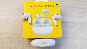 REALME BUDS AIR 5 PRO - КРУТЫЕ БЕСПРОВОДНЫЕ НАУШНИКИ С МОЩНЫМ ШУМОПОДАВЛЕНИЕМ!