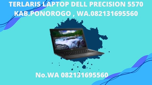 TERMURAH LAPTOP DELL PRECISION 5540 KAB PASURUAN , WA 082131695560 смотреть онлайн