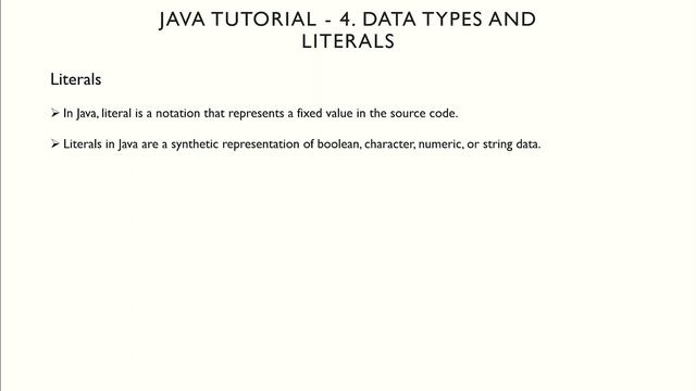 Java Tutorial - 4. Data types and Literals смотреть онлайн