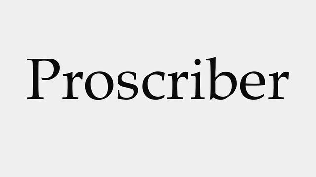How to Pronounce Proscriber смотреть онлайн