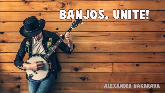 [Banjo/Country] → Banjos, Unite! (Royalty Free Download) смотреть онлайн