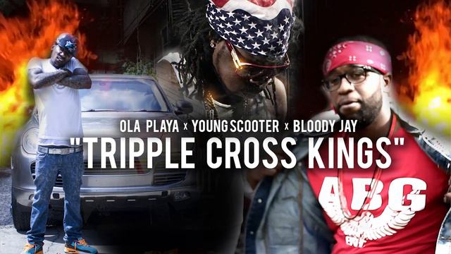 Tripple Cross King x Young Scooter x Bloody Jay x Ola Playa #NashMade смотреть онлайн