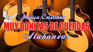 1 HORA Y MEDIA DE PODEROSAS ALABANZAS CON GUITARRA PENTECOSTAL - Musica Cristiana Antigua De Cuerda