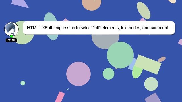 HTML : XPath expression to select *all* elements, text nodes, and comment nodes in source order смотреть онлайн