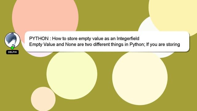 PYTHON : How to store empty value as an Integerfield смотреть онлайн