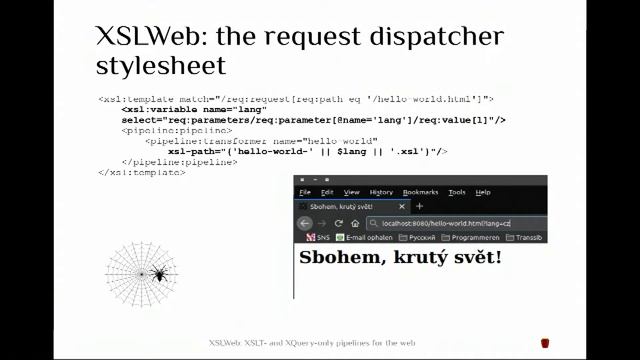 04. Pieter Masereeuw and Maarten Kroon: XSLWeb: XSLT- and XQuery-only pipelines for the web смотреть онлайн