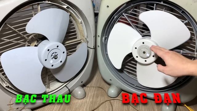 Quạt điện Dùng Bạc Thau Hay Bạc đạn Tốt. Có Nên độ Chế Quạt Từ Bạc Thau Sang Bạc đạn Không?