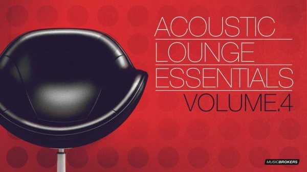 Acoustic Lounge Essentials - Relaxing Music