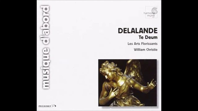 Delalande Te Deum - William Christie / Les Arts Florissants смотреть онлайн