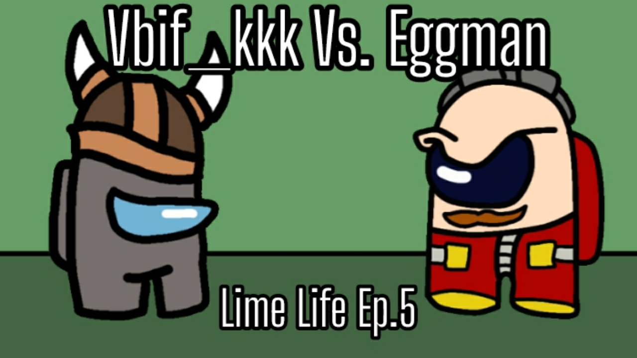 [Lime Life "1 Chapter" Ep.5] Vbif_kkk Vs. Eggman