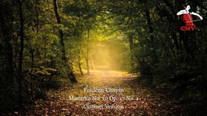 Frederic Chopin - Mazurka No. 10 Op. 17 No. 1 - Clarinet Version