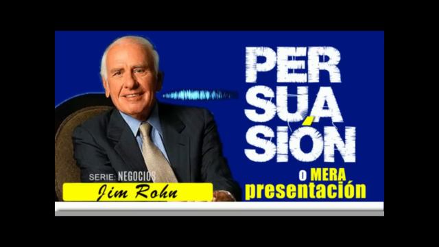 JIM ROHN // VENTAS // Presentación & Persuasión смотреть онлайн