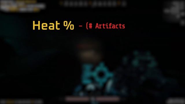 GTFO Guide To Boosters, Artifacts & Heat