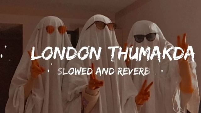 london thumakda (slowed and reverb) love music смотреть онлайн