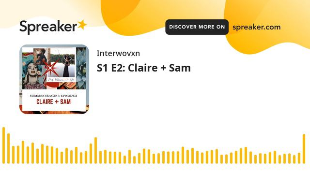 S1 E2: Claire + Sam смотреть онлайн
