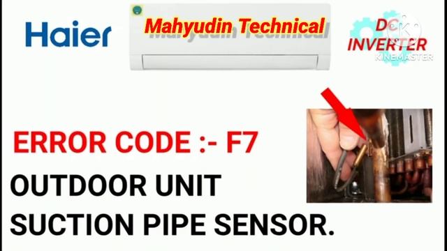 Haier AC Dc Inverter Errer Code E1 E2 E4 E14 F1 F7 F12 E6 | Mahyudin Technical