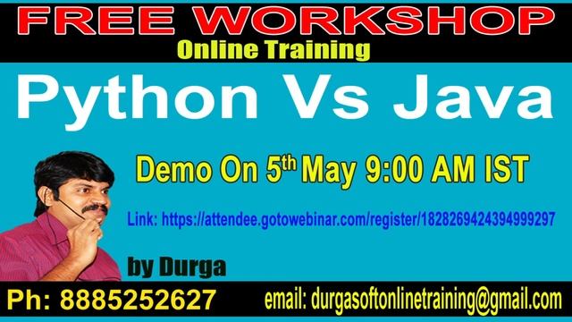 Python Vs Java Free Workshop on Online Training 5th MAY @ 9:00 AM IST by Durga смотреть онлайн