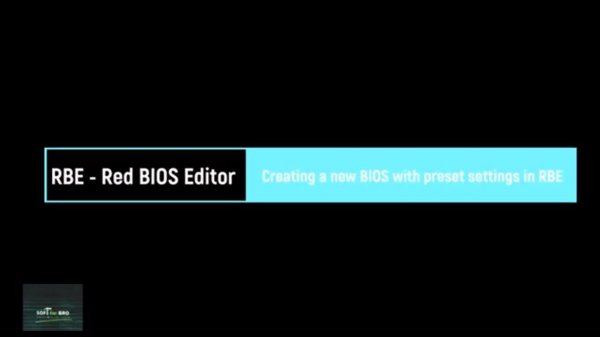 RBE - Red BIOS Editor Creating a new BIOS with preset settings in RBE
