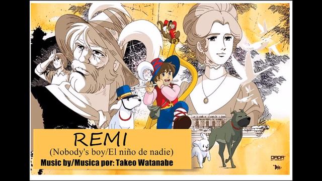 Remi(Nobody's boy)/Remi ( el niño de nadie)-Music soundtrack смотреть онлайн