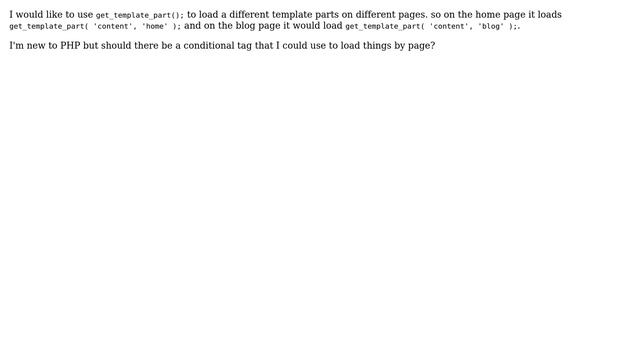 Wordpress: How could I load a different template part by page? смотреть онлайн