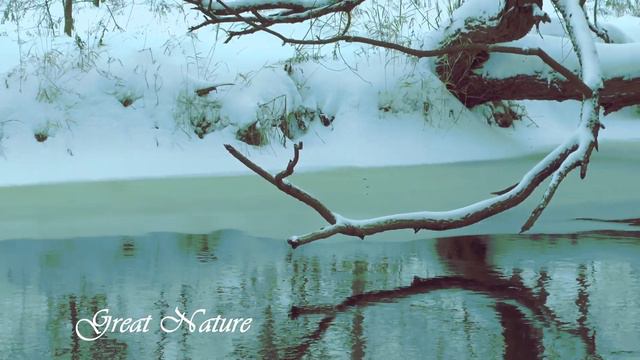 Релакс Видео Зима Пришла на Наши Реки. Зима Снег Природа. Relax Video Winter Has Came to Our Rivers смотреть онлайн