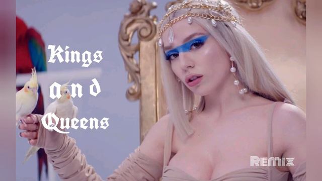 Kings And Queens Remix