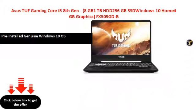 Asus TUF Gaming Core i5 8th Gen - (8 GB1 TB HDD256 GB SSDWindows 10 Home4 GB Graphics) FX505GD-B смотреть онлайн