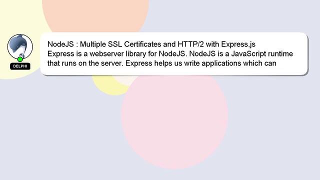 NodeJS : Multiple SSL Certificates and HTTP/2 with Express.js смотреть онлайн