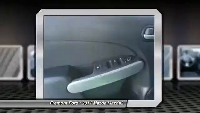 2011 Mazda Mazda2 Fremont Ford - Bay Area, CA 341082A