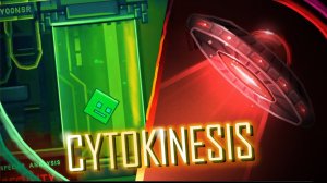 Best Extreme Demon? | Cytokinesis by CherryTeam | Geometry Dash