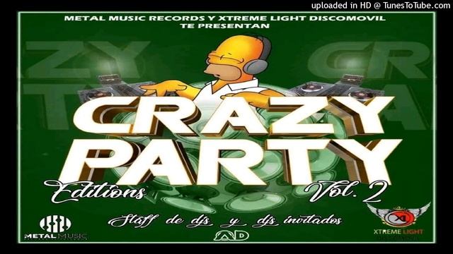 Crazy Mix (Milton DJ) ⚫ Crazy Party Editions Vol.2 - Metal Music Records Ft Xtreme Ligth Discomovil смотреть онлайн
