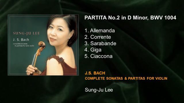 Partita No.2 in D Minor, BWV 1004 / J.S.Bach Complete Sonatas & Partitas for Solo Violin смотреть онлайн