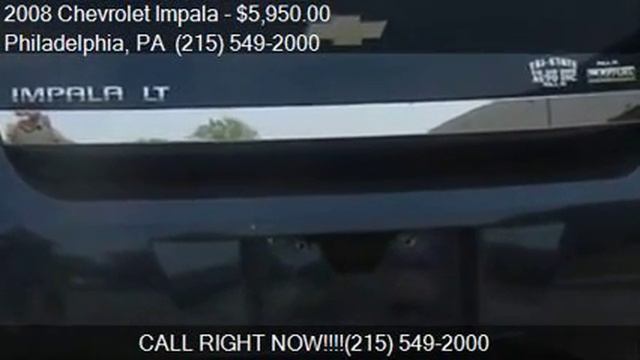 2008 Chevrolet Impala LT 4dr Sedan for sale in Philadelphia, смотреть онлайн