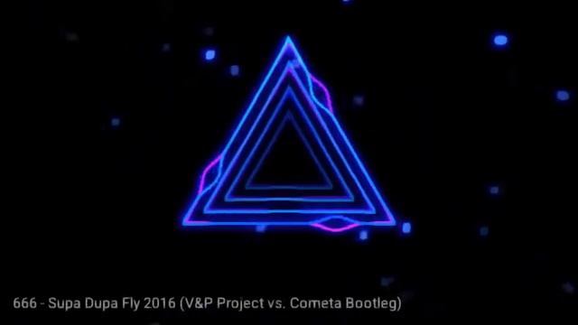 666 - Supa Dupa Fly 2016 (V&P Project Vs. Cometa Bootleg)