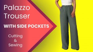 Кройка и шитье брюк-палаццо с боковыми карманами (для всех размеров)