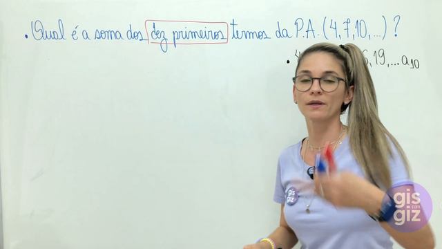 P.A. SOMA DOS TERMOS DE UMA PROGRESSÃO ARITMÉTICA - AULA 5 \Prof. Gis/ смотреть онлайн