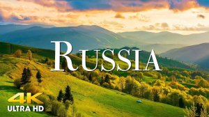 Russia 4K Nature Relaxation Film - Meditation Relaxing Music - Amazing Europe Nature