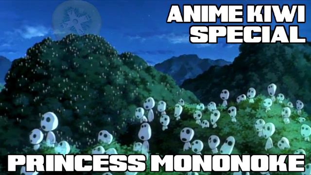 Anime Kiwi - Podcast - Special #8 "Princess Mononoke" смотреть онлайн