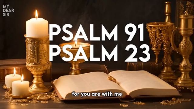 PSALM 23 & PSALM 91 | The Two Most Powerful Prayers in the Bible смотреть онлайн