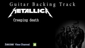 Metallica - Creeping death (Guitar Backing Track) w/Vocals