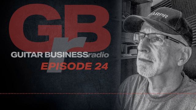 GBR 24 Carl Verheyen on the Business Side смотреть онлайн