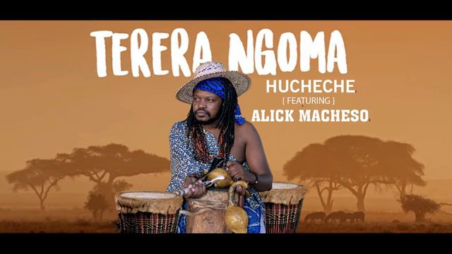 Seh Calaz Ft Aleck Macheso ‐Hucheche (TereraNgomaMbiraNeHoshoAlbum