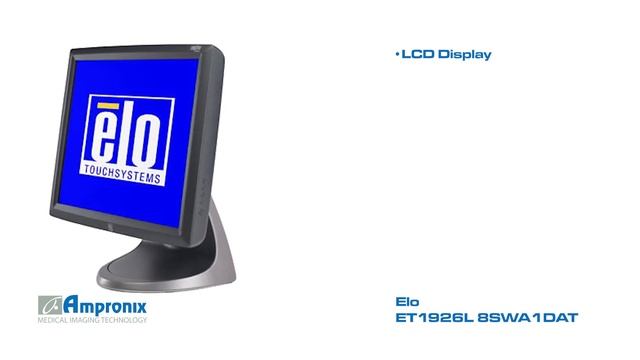 Elo ET1926L 8SWA1DAT Display Monitor Screen Sales | Service | Repair | Exchange | Replacement смотреть онлайн