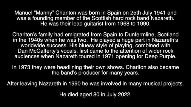 MANNY CHARLTON - REIP - TRIBUTE TO THE FORMER NAZARETH LEAD GUITARIST WHO HAS DIED AGED 80 смотреть онлайн