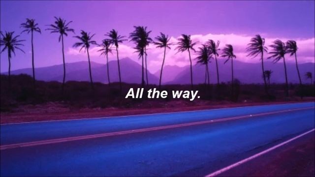 the neighbourhood // greetings from California [lyrics] смотреть онлайн