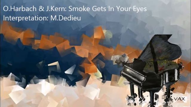 O.Harbach & J.Ker: Smoke Gets In Your Eyes смотреть онлайн