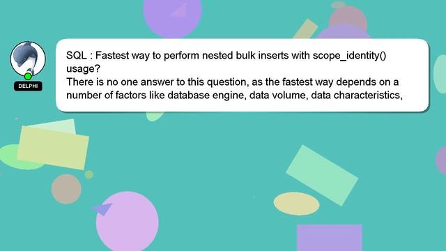 SQL : Fastest way to perform nested bulk inserts with scope_identity() usage? смотреть онлайн