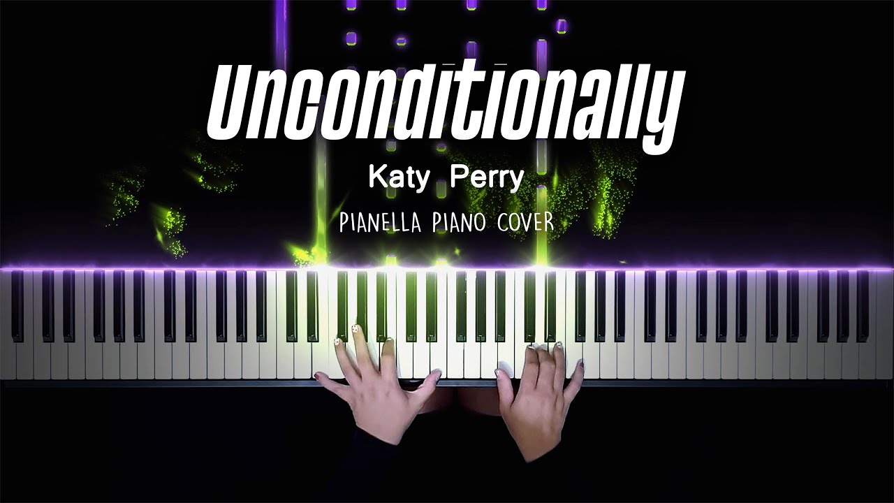 Katy Perry - Unconditionally - Piano Cover by Pianella Piano смотреть онлайн