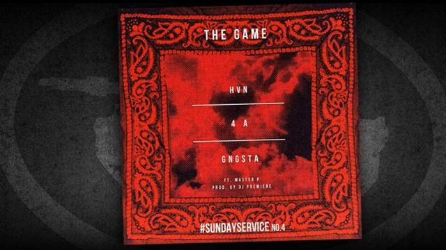 Heaven For A Gangsta "HVN4AGNGSTA" - The Game & Master P смотреть онлайн