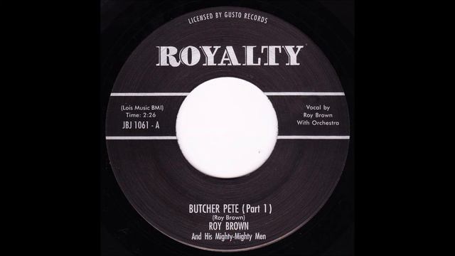 Roy Brown - Butcher Pete смотреть онлайн